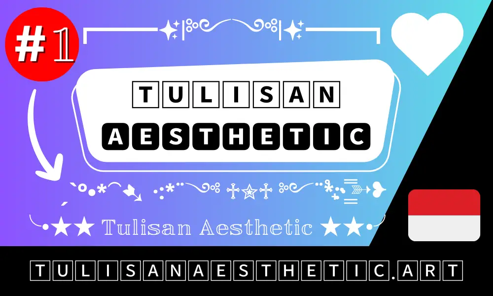 Tulisan Aesthetic